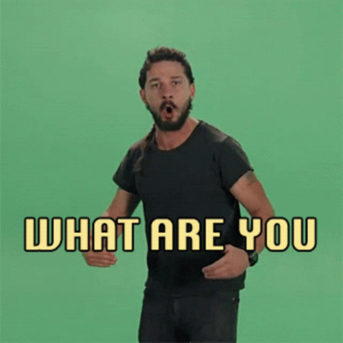 What Are You Waiting For GIF