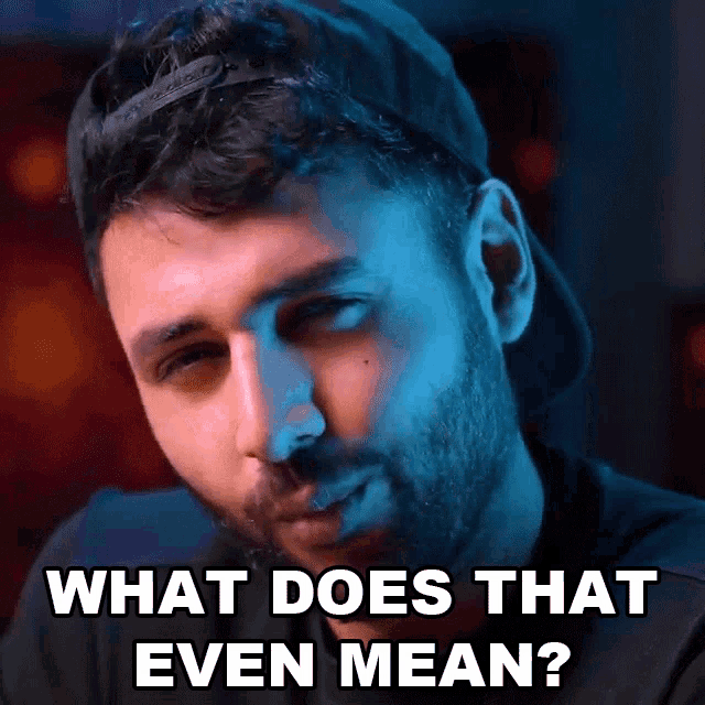 What Does That Even Mean Arun Maini GIF