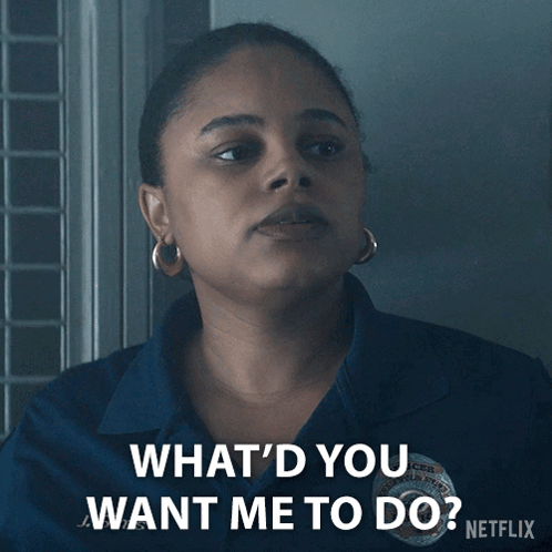 What'D You Want Me To Do Officer Jessica Sims GIF