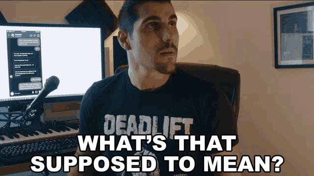 Whats That Supposed To Mean Rudy Ayoub GIF