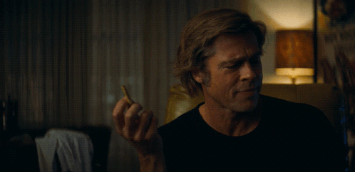Why Not Once Upon A Time In Hollywood GIF