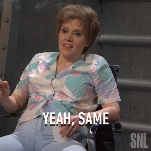 Yeah Same Kate Mckinnon GIF