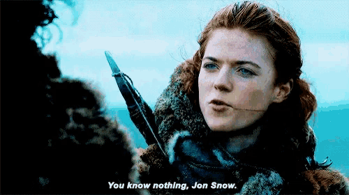 Ygritte You Know Nothing GIF