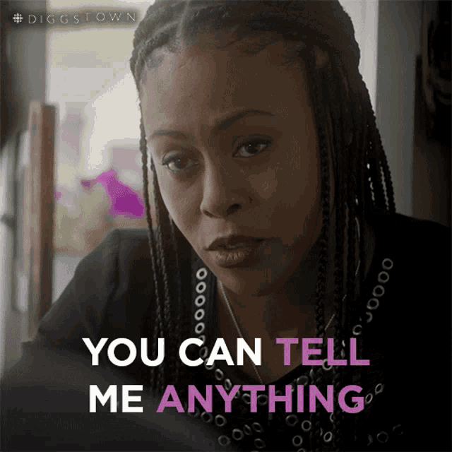 You Can Tell Me Anything Marcie GIF