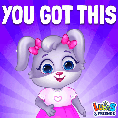 You Got This You Got It GIF
