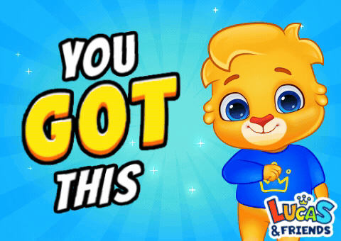 You Got This Youve Got This GIF