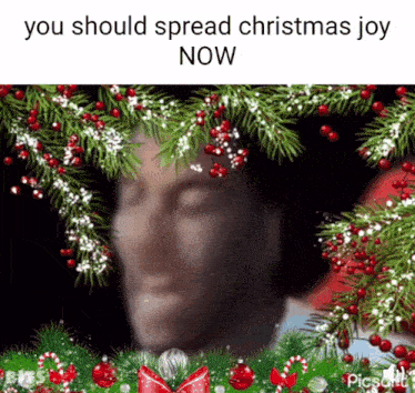 You Should Spread Christmas Joy Now Ltg GIF