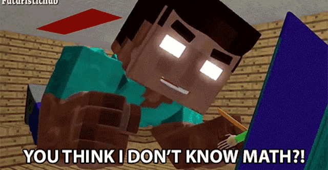 You Think I Dont Know Math Dumb GIF