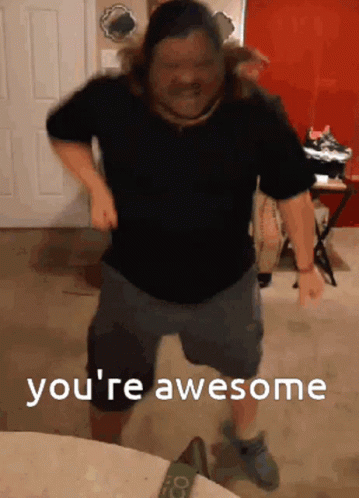 Youre Awesome Awesome GIF