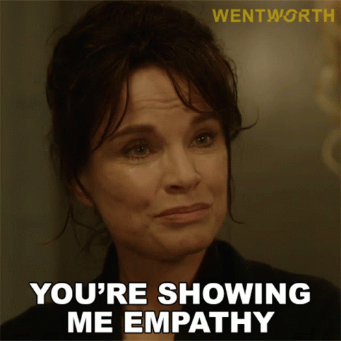 Youre Showing Me Empathy Sonia Stevens GIF