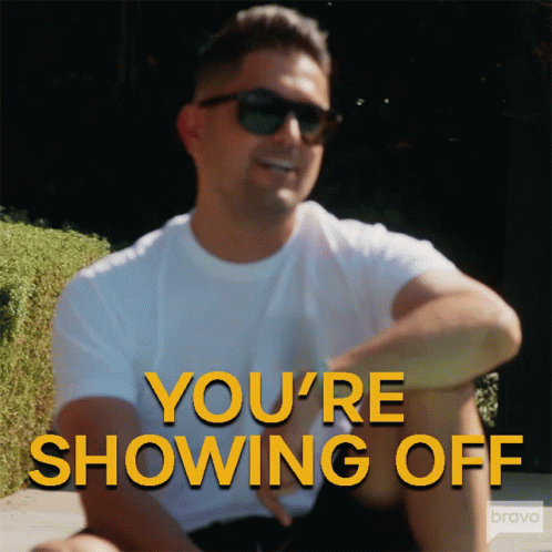 Youre Showing Off Shahs Of Sunset GIF