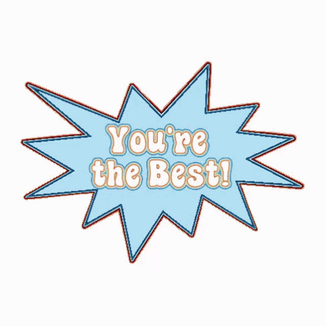 Youre The Best Animated Text GIF