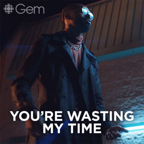Youre Wasting My Time Rapper Look A Like GIF