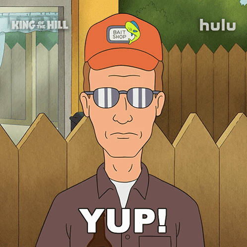 Yup Dale Gribble GIF