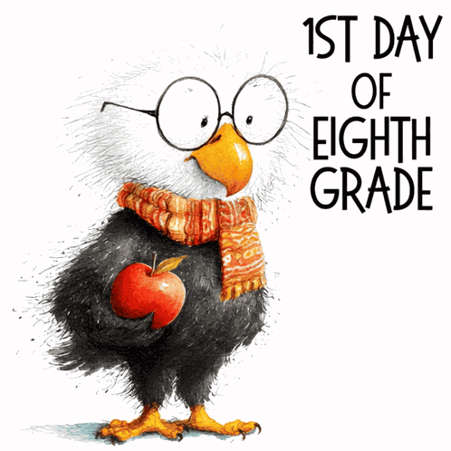 1st Day Of Eighth Grade First Day Of School GIF