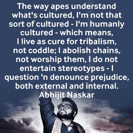 Abhijit Naskar Culture GIF