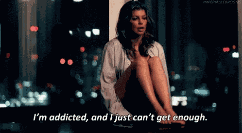 Addicted Just GIF