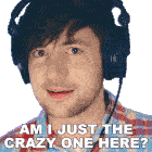 Am I Just The Crazy One Here Robert Geraldino Sticker