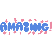 Amazing Pink Confetti Around Amazing In Blue Bubble Letters Sticker