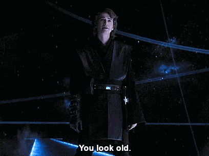 Anakin You Look Old GIF