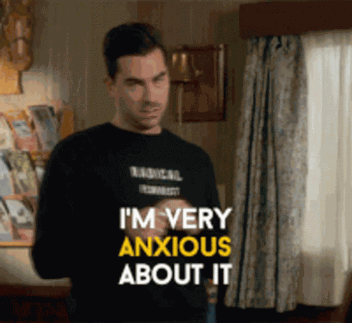 Anxious Anxiety GIF