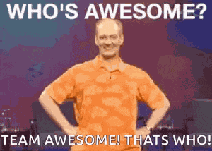 Awesome Youreawesome GIF