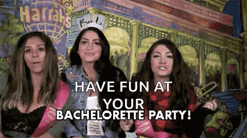 Bachelorette Party Party Time GIF