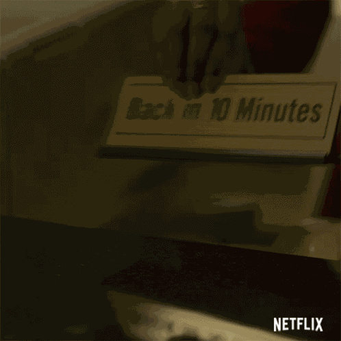 Back In Ten Minutes Brb GIF