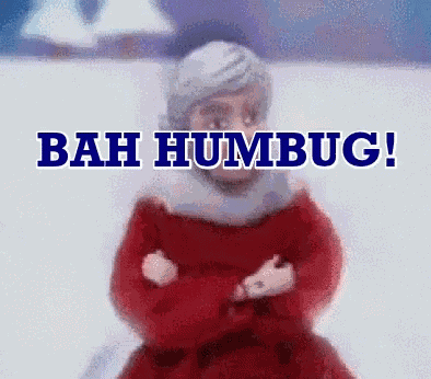 Bah Humbug Ba Humbug GIF