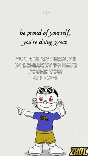 Be Proud Of Yourself You Are Doing Great GIF