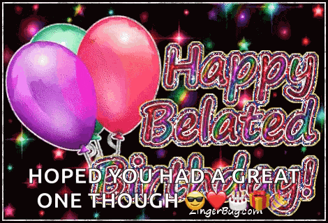 Belated Birthday Wishes GIF