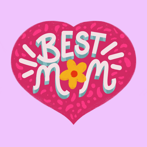 Best Mom Ever Love You Mom GIF