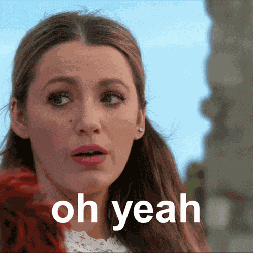 Blake Lively Ooh Yeah GIF