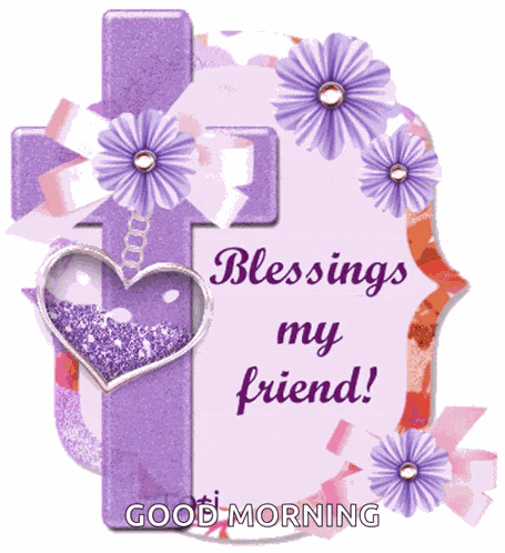 Blessings My Friends Heart GIF