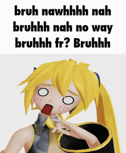 Bruh Nahhh Meme
