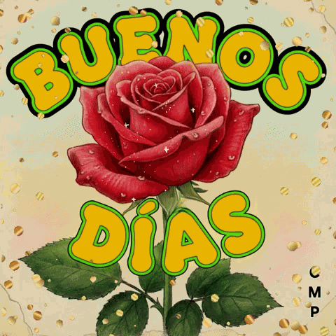Buenos Dias Buen Día Goodmorning Flores Flowers Cmpbycosart Cmp Gif GIF