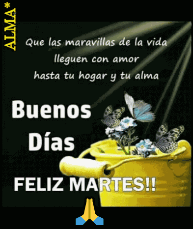 Buenos Dias Feliz Martes GIF