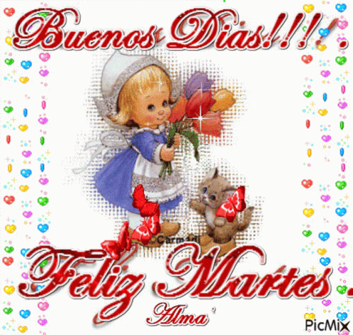 Buenos Dias Feliz Martes GIF