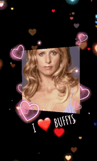 Buffys I Love Buffys GIF