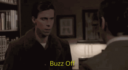 Buzz Off Off GIF