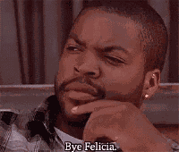 Bye Felicia Ice Cube GIF