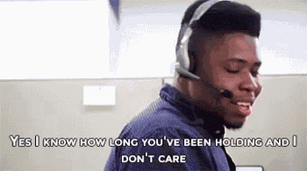 Call Center Hold On GIF