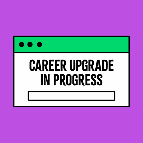Career Upgrade GIF
