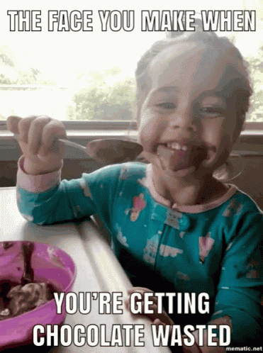 Chocolate Wasted Chocolate GIF