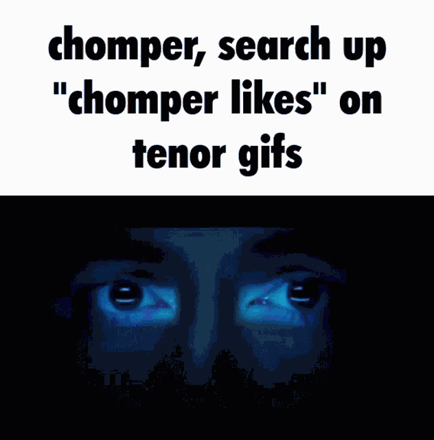 Chomper Search GIF