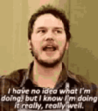 Chris Pratt No Idea What Im Doing GIF