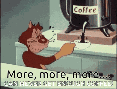 Coffee Need Coffee GIF