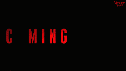 Coming Soon Heart Eyes GIF