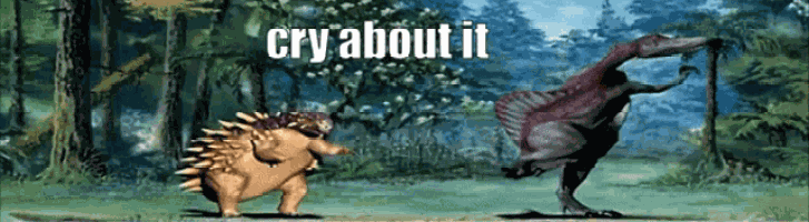 Cry About It Dinosaur King GIF