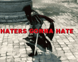 Dark Souls Haters Gonna Hate GIF